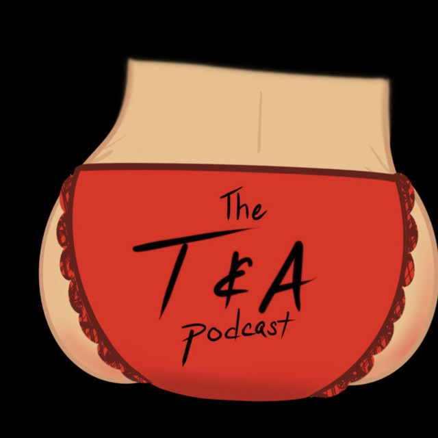 T&A Podcast